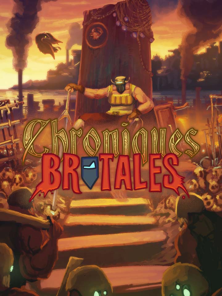 Chroniques Brutales