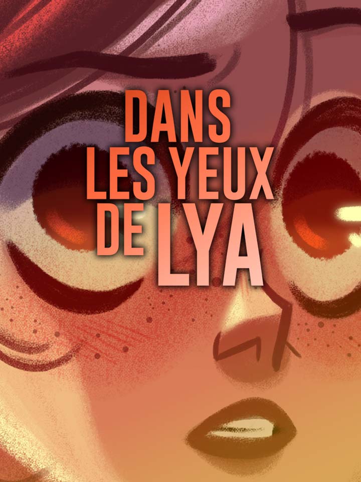 Dans les yeux de Lya