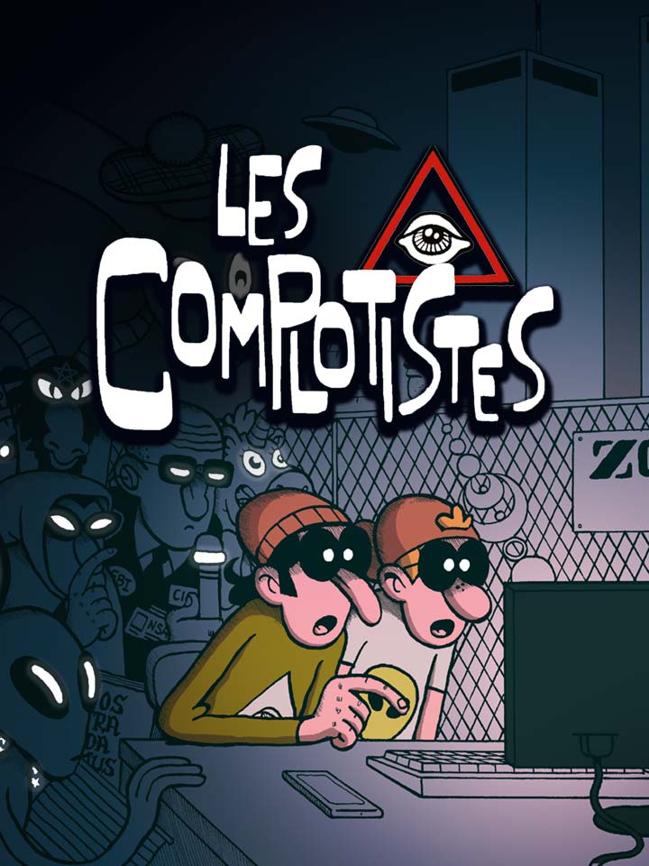 Les Complotistes
